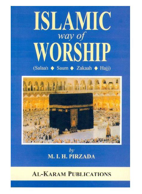 Islamic way of Worship